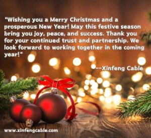 Xinfeng Cable Wish You Merry Christmas